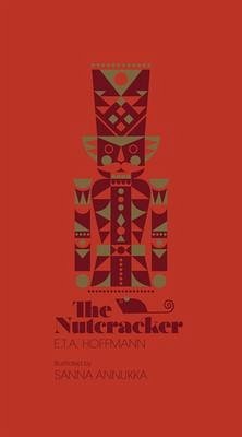 The Nutcracker - Hoffmann, E. T. a.