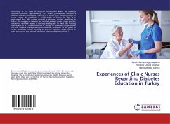 Experiences of Clinic Nurses Regarding Diabetes Education in Turkey