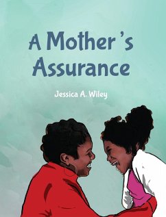 A Mother's Assurance - Wiley, Jessica A.