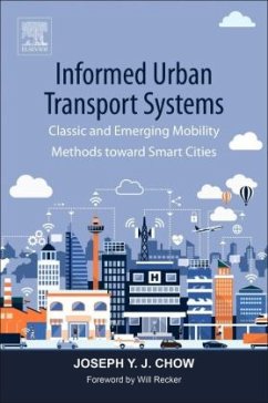 Informed Urban Transport Systems - Chow, Joseph