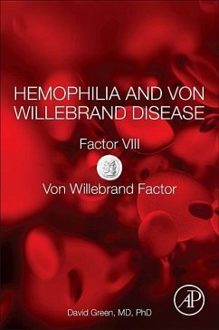 Hemophilia and Von Willebrand Disease - Green, David