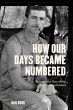 How Our Days Became Numbered - Bild 1