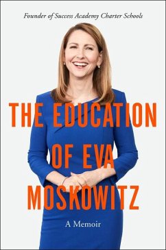 The Education of Eva Moskowitz - Moskowitz, Eva