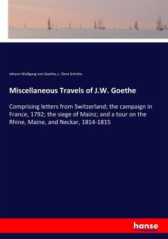 Miscellaneous Travels of J.W. Goethe