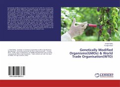 Genetically Modified Organisms(GMOs) & World Trade Organisation(WTO)
