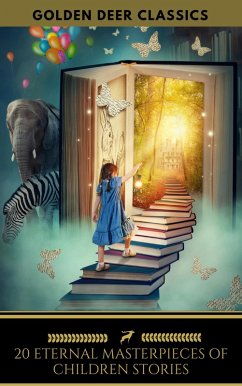 Cover 20 Eternal Masterpieces Of Children Stories (Golden Deer Classics) (eBook, ePUB)