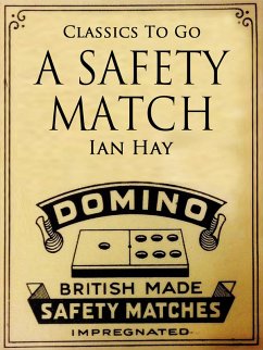 A Safety Match (eBook, ePUB) - Hay, Ian