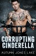 Corrupting Cinderella (Lost Kings MC... - Bild 1