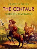 The Centaur (eBook, ePUB)