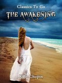 The Awakening (eBook, ePUB) The Awakening (eBook, ePUB)