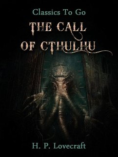 The Call of Cthulhu (eBook, ePUB) - Lovecraft, H. P.