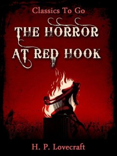 The Horror at Red Hook (eBook, ePUB) - Lovecraft, H. P.