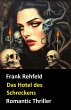 Das Hotel des Schreckens (eBook, ePUB) - Bild 1