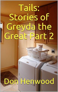 Tails: Stories of Greyda the Great Part 2 (eBook, ePUB) Cover Tails: Stories of Greyda the Great Part 2 (eBook, ePUB)