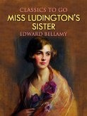 Miss Ludington's Sister (eBook, ePUB)