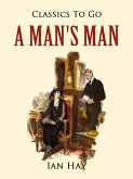 A Man's Man (eBook, ePUB)