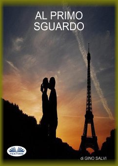 Al Primo Sguardo (eBook, ePUB) - Salvi, Gino