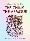 The Chink in the Armour (eBook, ePUB) The Chink in the Armour (eBook, ePUB)