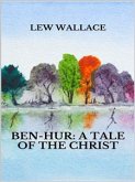 Ben-Hur: a tale of the Christ (eBook, ePUB)