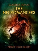 The Necromancers (eBook, ePUB) The Necromancers (eBook, ePUB)