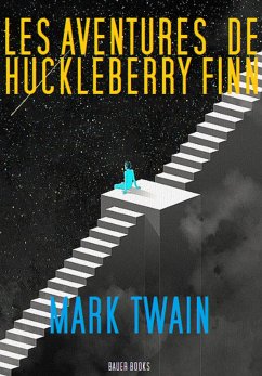Les Aventures de Huckelberry Finn (eBook, ePUB) - Twain, Mark