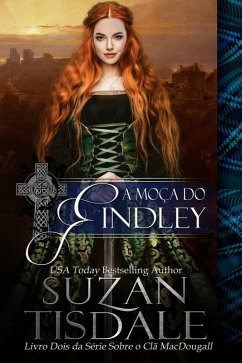 A Moça do Findley - Livro Dois da Série Sobre o Clã MacDougall (eBook, ePUB) - Suzan Tisdale
