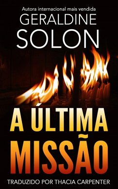 Cover A Última Missão (eBook, ePUB)