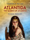 Atlantida, Or, The Queen of Atlantis (eBook, ePUB)