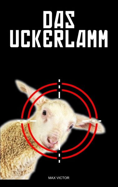 Das Uckerlamm (eBook, ePUB)