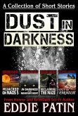 Dust in Darkness - A Collection of Short Stories from Horror and GrimDark Sci-fi Author (eBook, ePUB)