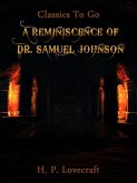 A Reminiscence of Dr. Samuel Johnson (eBook, ePUB)
