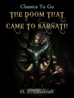 The Doom that Came to Sarnath (eBook, ePUB) - Lovecraft, H. P.