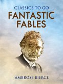 Fantastic Fables (eBook, ePUB)