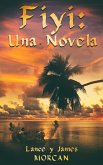 Fiyi: Una novela (eBook, ePUB)