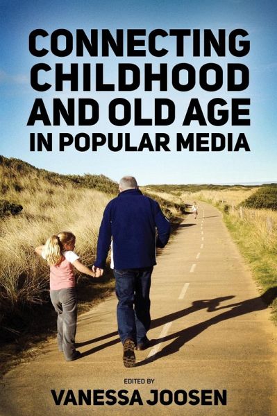 Connecting Childhood and Old Age in Popular Media (eBook, ePUB)