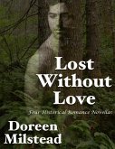 Lost Without Love: Four Historical Romance Novellas (eBook, ePUB)