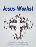 Jesus Works! (eBook, ePUB)