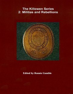 The Killowen Series 2: Militias and Rebellions (eBook, ePUB) - Gamble, Ronnie