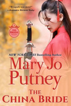 The China Bride (The Bride Trilogy, #2) (eBook, ePUB) - Putney, Mary Jo