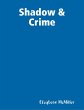 Shadow & Crime (eBook, ePUB) - Bild 1