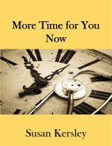 More Time for You Now (Self-help Books) (eBook, ePUB)