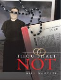 Thou Shalt Not (eBook, ePUB)