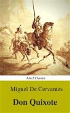 Don Quixote (Best Navigation, Active TOC) (A to Z Classics) (eBook, ePUB)
