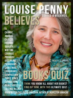 Louise Penny Quotes and Believes and Books Quiz (eBook, ePUB) - Library, Mobile
