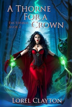 Cover A Thorne for a Crown (Eva Thorne, #2) (eBook, ePUB)