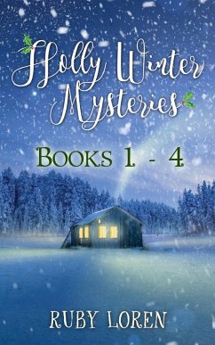 Holly Winter Mysteries Books 1 - 4 (eBook, ePUB) - Loren, Ruby