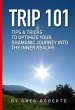 Trip 101 : Tips & Tricks to optimize... - Bild 1