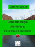 Endocrinologia Alchemica (eBook, ePUB)