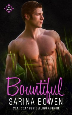 Bountiful (True North, #4) (eBook, ePUB) - Bowen, Sarina