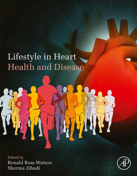 Lifestyle in Heart Health and Disease (eBook, ePUB) Lifestyle in Heart Health and Disease (eBook, ePUB)